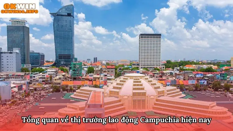 Review đi làm tại Campuchia chi tiết nhất